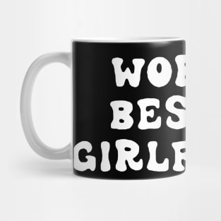 i'm the best ex-girlfriend Mug